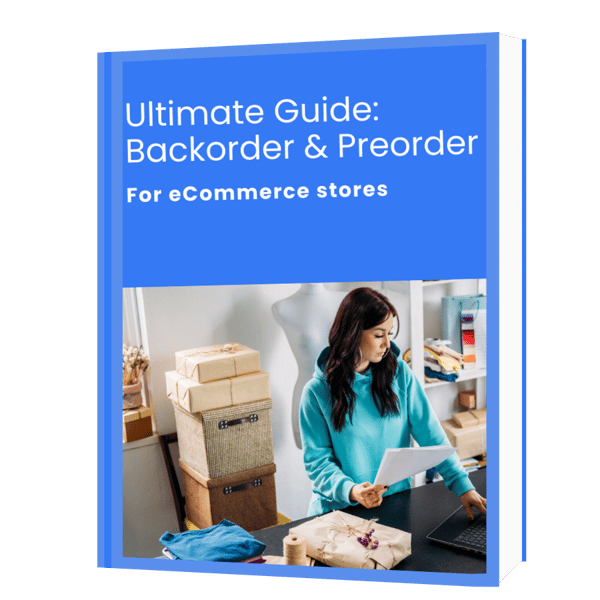 Preorder/ backorder Guide